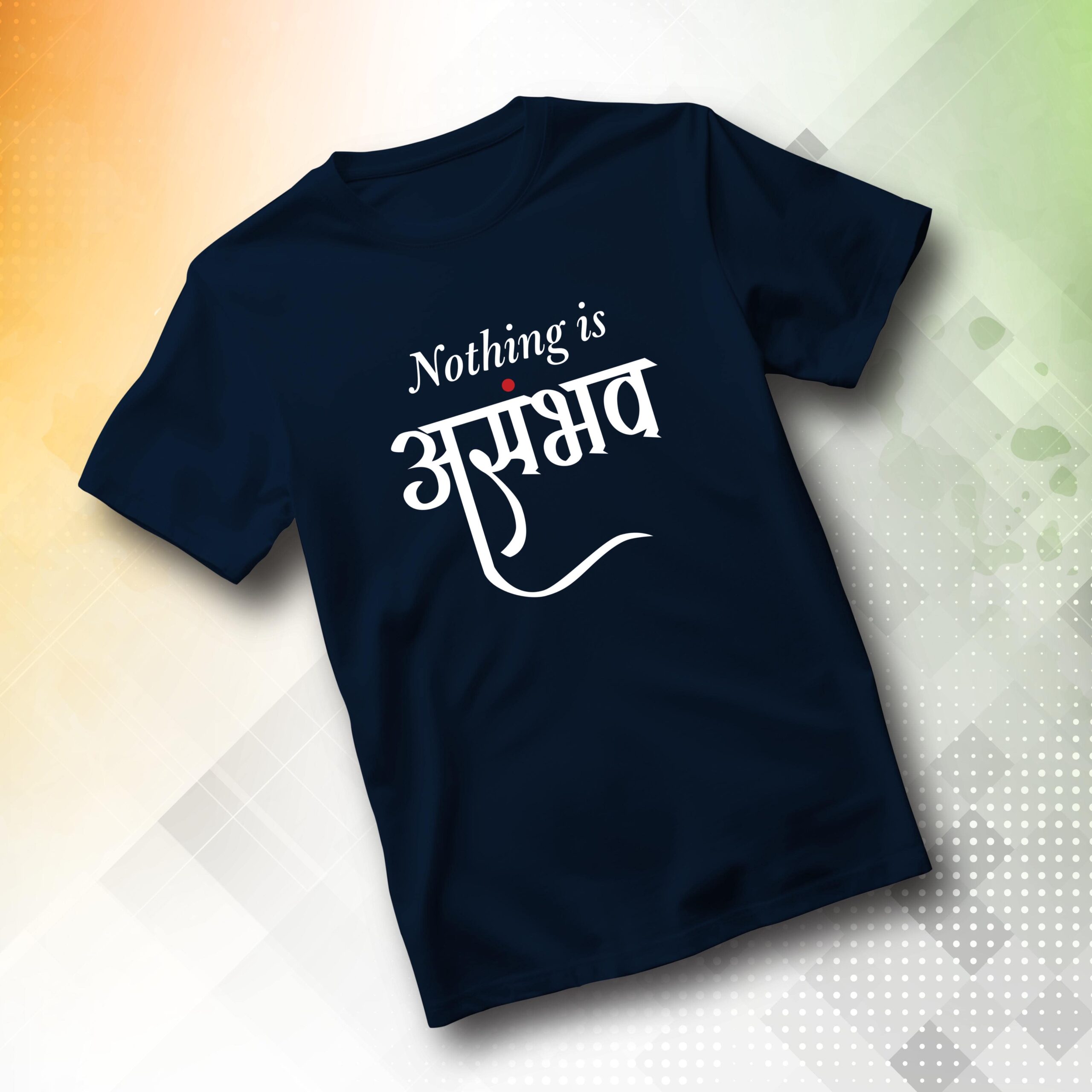 Nothing is Asambhav marathi blue printed t-shirt